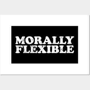 Morally Flexible Posters and Art